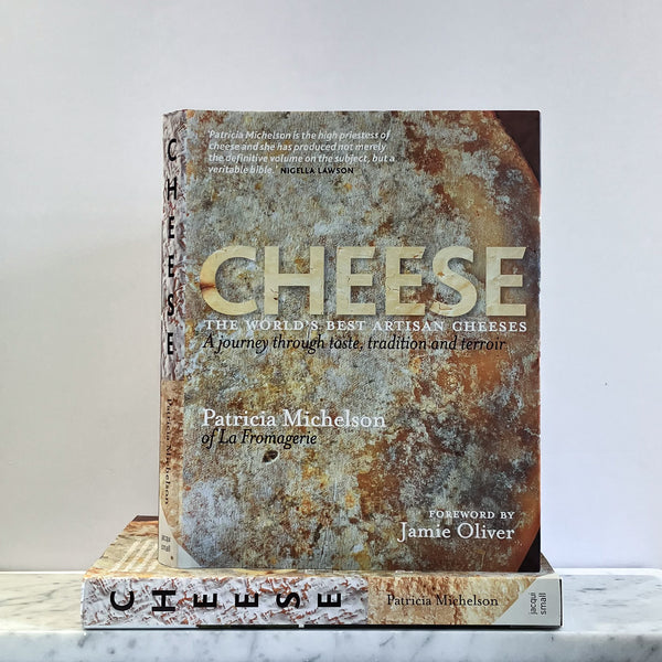 CHEESE: THE WORLD'S BEST ARTISAN CHEESES